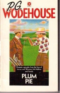 P. G. Wodehouse - Plum Pie