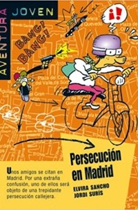 - Persecución en Madrid