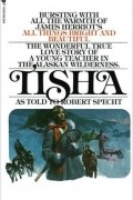 Tisha: The Story of a Young Teacher in the Alaskan Wilderness