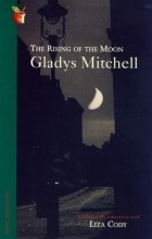 Gladys Mitchell - The Rising of the Moon