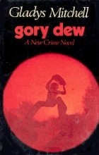Gladys Mitchell - Gory Dew