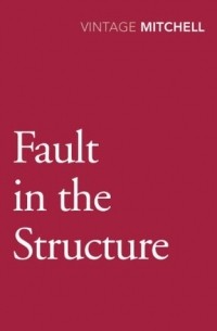 Gladys Mitchell - Fault in the Structure