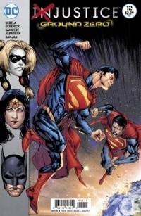 Chris Sebela - Injustice: Ground Zero Vol. 4