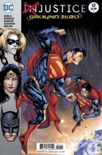 Chris Sebela - Injustice: Ground Zero Vol. 4
