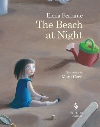 Elena Ferrante - The Beach at Night