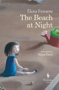 Elena Ferrante - The Beach at Night