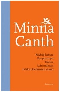 Köyhää kansaa/Kauppa-Lopo/Hanna/Lain mukaan/Lehtori Hellmannin vaimo (yhteisnide)