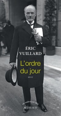 Éric Vuillard - L'Ordre du jour