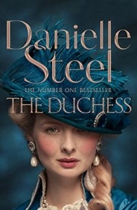 Danielle Steel - The Duchess