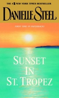 Danielle Steel - Sunset in St. Tropez