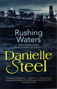 Danielle Steel - Rushing Waters