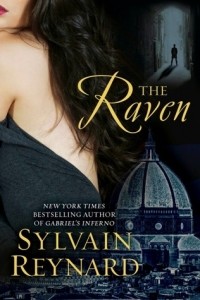 Sylvain Reynard - The Raven