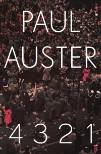 Paul Auster - 4 3 2 1