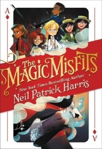 Нил Патрик Харрис - The Magic Misfits