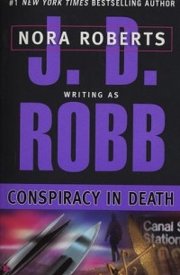 J. D. Robb - Conspiracy in Death