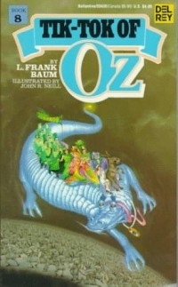 L. Frank Baum - Tik-Tok of Oz