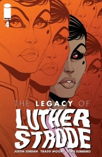  - The Legacy of Luther Strode #4