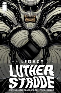  - The Legacy of Luther Strode #5