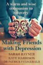  - Making Friends with Depression