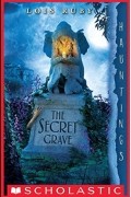 Лоис Руби - The Secret Grave: A Hauntings Novel
