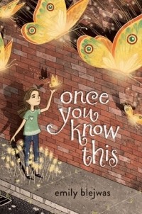 Emily Blejwas - Once You Know This