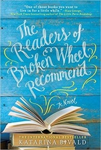 Katarina Bivald - The Readers of Broken Wheel Recommend