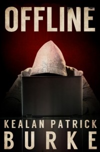 Kealan Patrick Burke - Offline