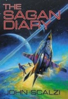 John Scalzi - The Sagan Diary
