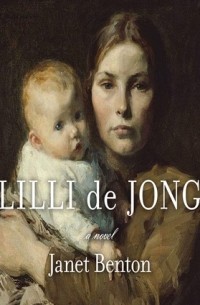 Джанет Бентон - Lilli de Jong