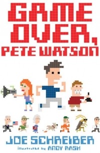 Joe Schreiber - Game Over, Pete Watson