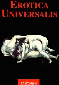 Gilles Neret - Erotica Universalis