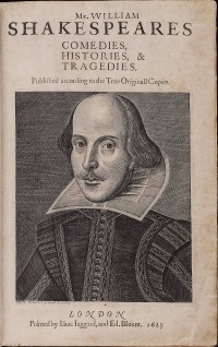 Уильям Шекспир - Мистера Уильяма Шекспира комедии, хроники и трагедии. Напечатано с точных и подлинных текстов (Первое фолио)