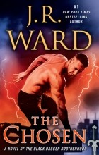 J.R. Ward - The Chosen