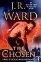 J.R. Ward - The Chosen
