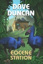 Dave Duncan - Eocene Station