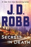 J. D. Robb - Secrets in Death