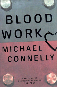 Michael Connelly - Blood Work