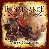 Miles Cameron - Renaissance