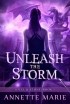 Annette Marie - Unleash the Storm