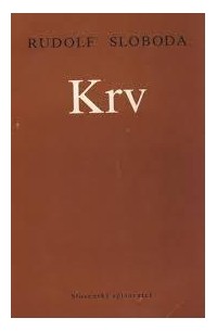 Rudolf Sloboda - Krv