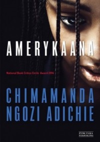 Chimamanda Ngozi Adichie - Amerykaana