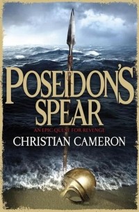 Christian Cameron - Poseidon's Spear