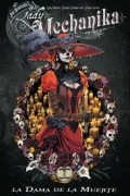 Lady Mechanika La Dama de la Muerte