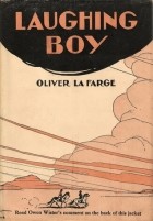 Оливер Ла Фарж - Laughing Boy