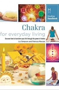 Healing Handbooks: Chakra for Everyday Living