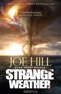 Joe Hill - Strange Weather
