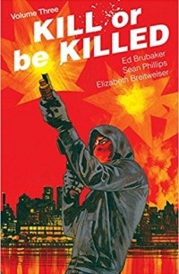  - Kill or Be Killed Volume 3