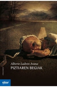 Alberto Ladron Arana - Piztiaren begiak