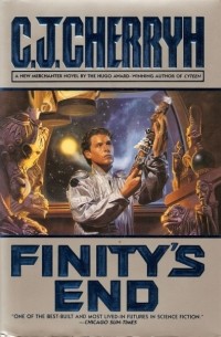 C. J. Cherryh - Finity's End