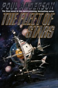 Poul Anderson - The Fleet of Stars